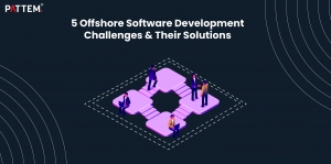 5 Offshore Software Development Challenges & Their Solutions